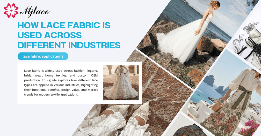 How Lace Fabric Is Used Across Different Industries