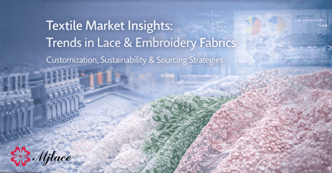 Key Trends Shaping the Global Lace & Embroidery Fabric Industry