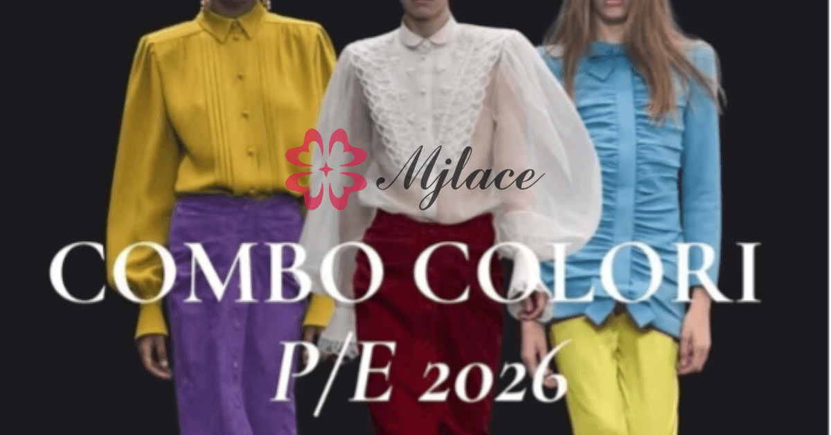 2026 Spring/Summer Color Trends: Fresh Color Combinations for Lace & Embroidery Fabrics