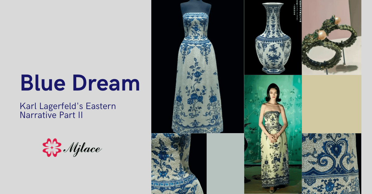 Blue Dream: Karl Lagerfeld's Eastern Narrative Part II