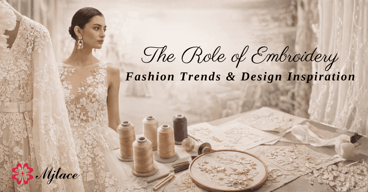 Fashion Trends & Design Inspiration: How Embroidery Is Redefining Contemporary Apparel