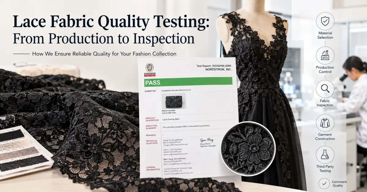 How Lace Fabric Quality Is Tested: From Production to Third-Party Inspection